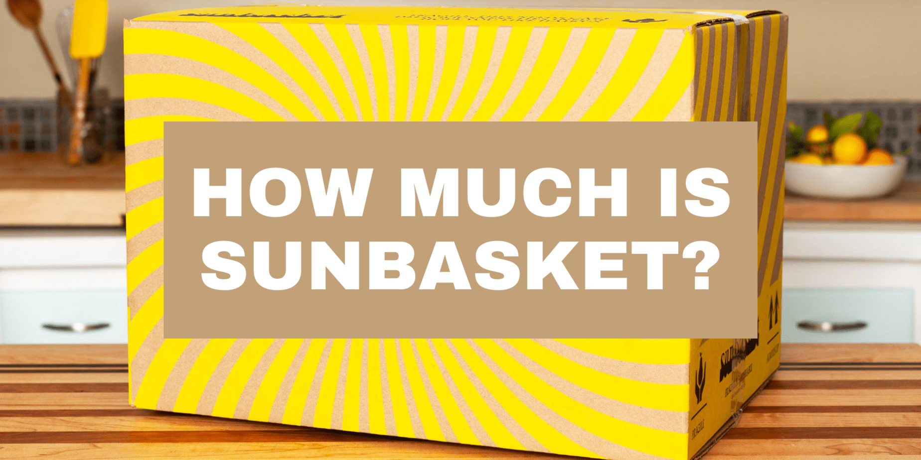 Sunbasket Cost